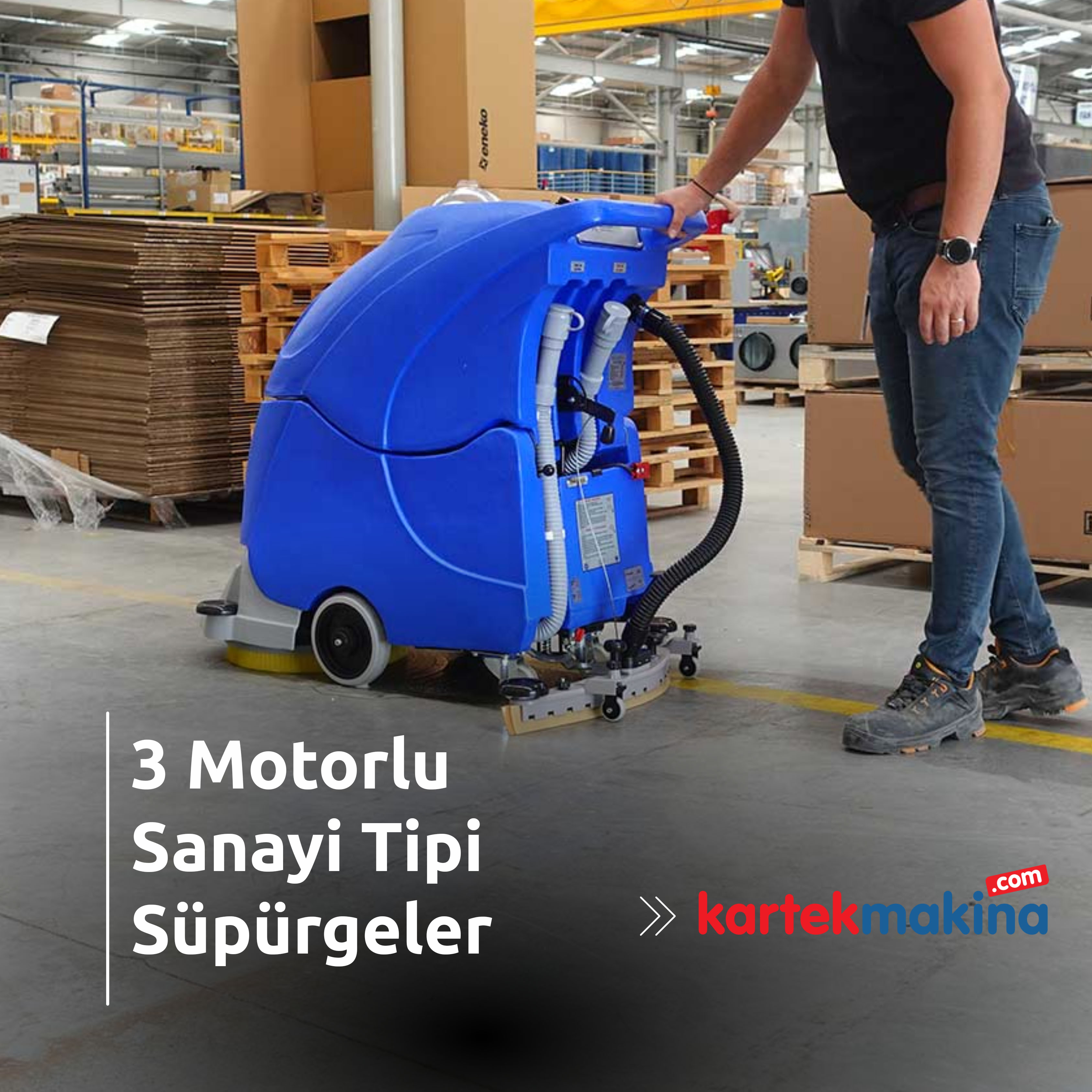 3 Motorlu Sanayi Tipi Süpürgeler