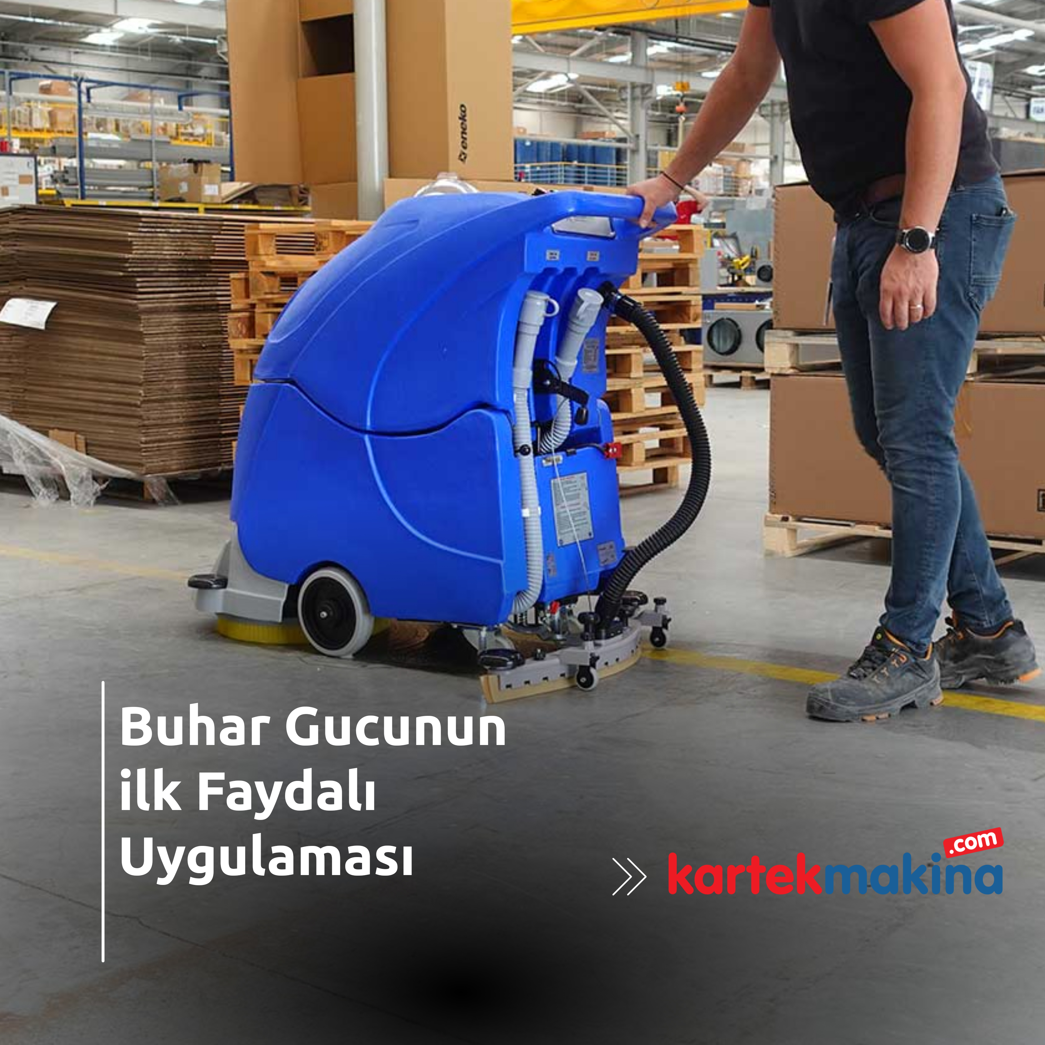 Buhar Gucunun ilk Faydalı Uygulaması