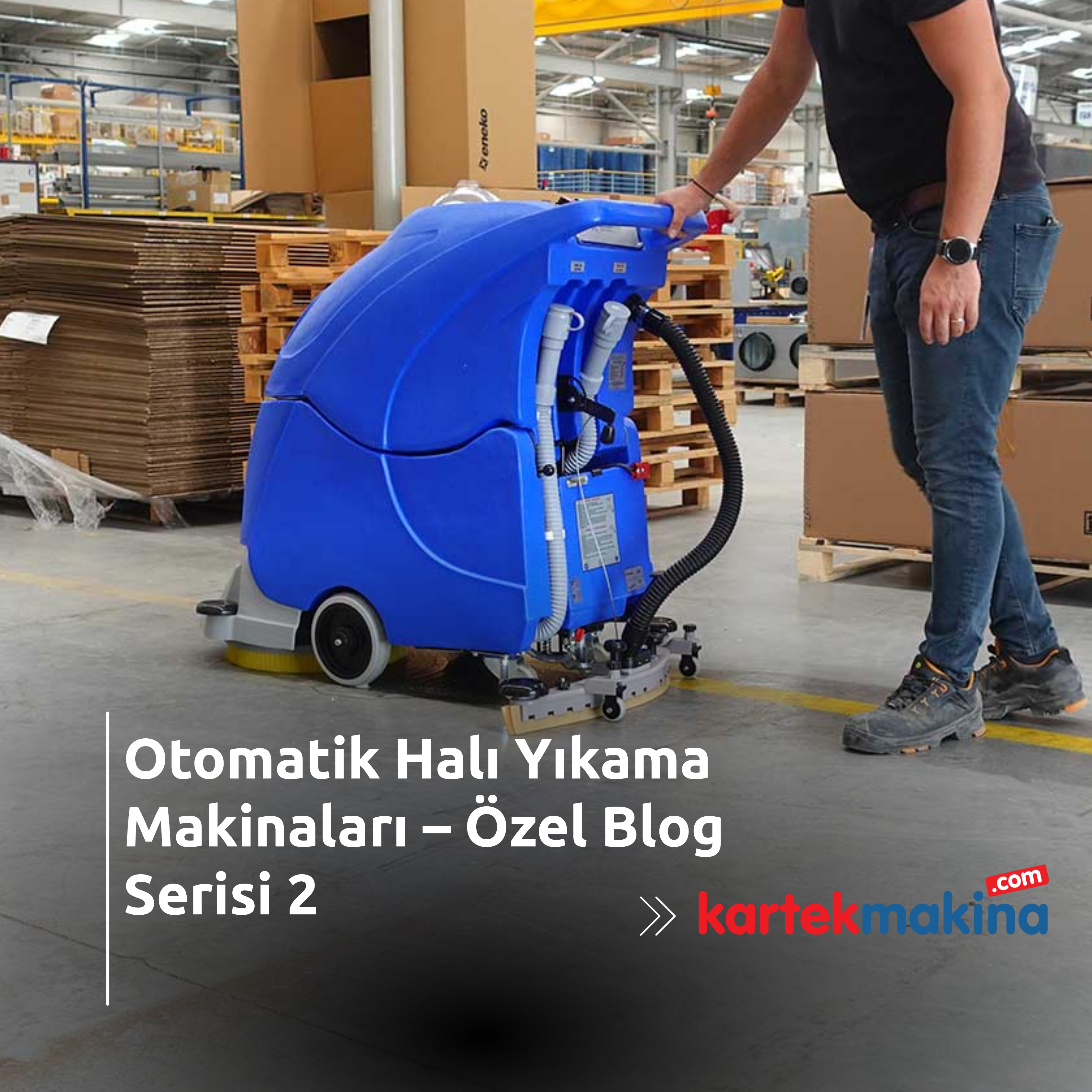 Otomatik Halı Yıkama Makinaları – Özel Blog Serisi 2